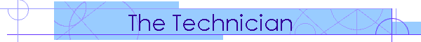 The Technician